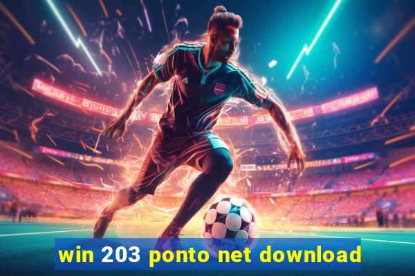 win 203 ponto net download